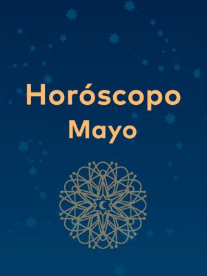 #HoróscopoM360 ¡Llegó mayo! ¿Cómo le irá a tu signo este mes?