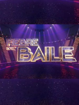 Las entradas para la final de Fiebre de Baile ya están a la venta